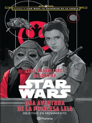 cover image of Star Wars. Una aventura de la princesa Leia